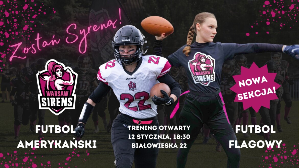 Zostań Syreną! Trening Otwarty seniorskiej drużyny futbolu!