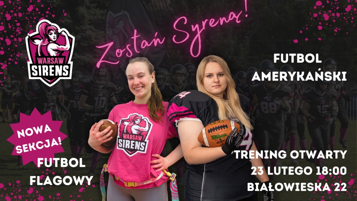 Poznaj sport dla siebie! Trening Otwarty Futbolu Amerykańskiego i Flagowego!