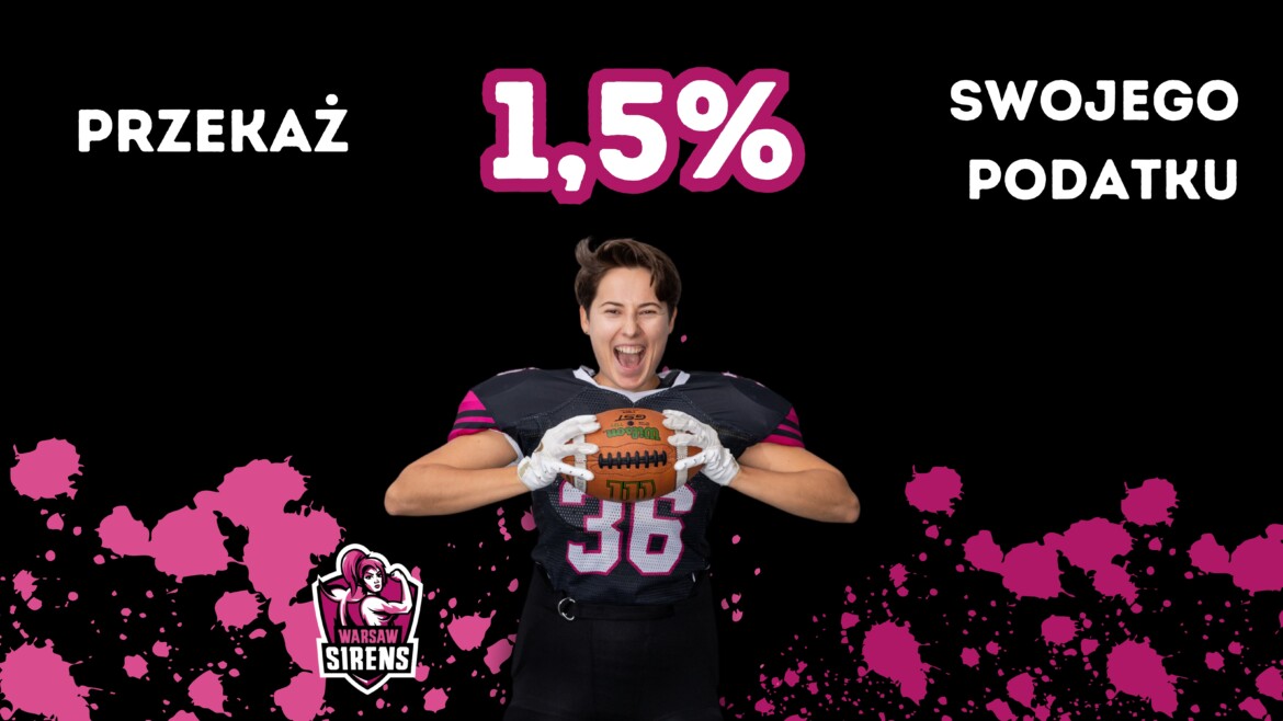 Wesprzyj Syreny! Podaruj nam 1,5 % swojego podatku!