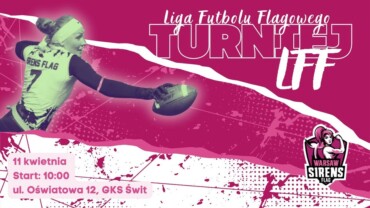 Turniej Ligi Futbolu Flagowego LFF – Warszawa